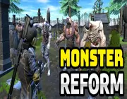 Monster Reform